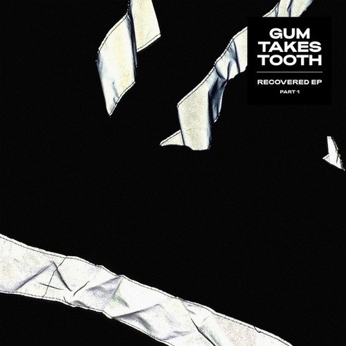 Gum Takes Tooth, Broken English Club, Iggor Cavalera, Aja-Recovered EP