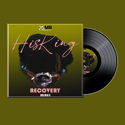 HisKing, Nhlanhla The Guitarist-Recovery