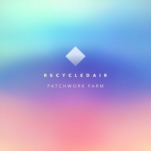 Patchwork Farm-Recycled Air