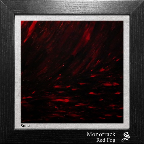 Monotrack-Red Fog