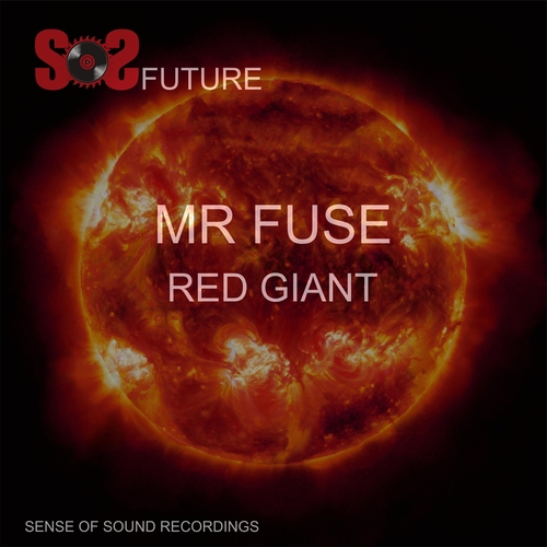 Mr Fuse-Red Giant