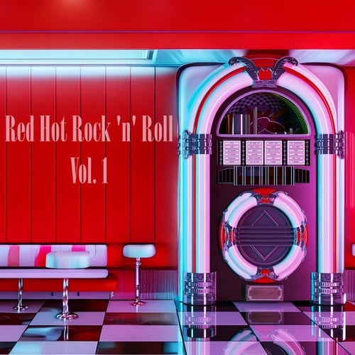 Red Hot Rock 'n' Roll, Vol. 1