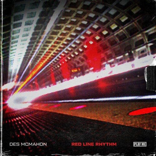 Des McMahon-Red Line Rhythm