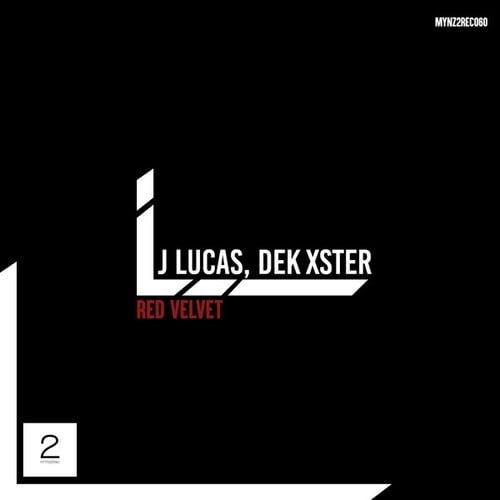 J Lucas, DeK Xster-Red Velvet (Extended Mix)