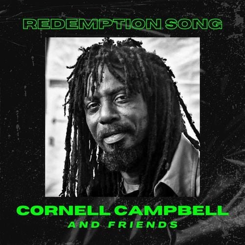 Redemption Song: Cornell Campbell & Friends