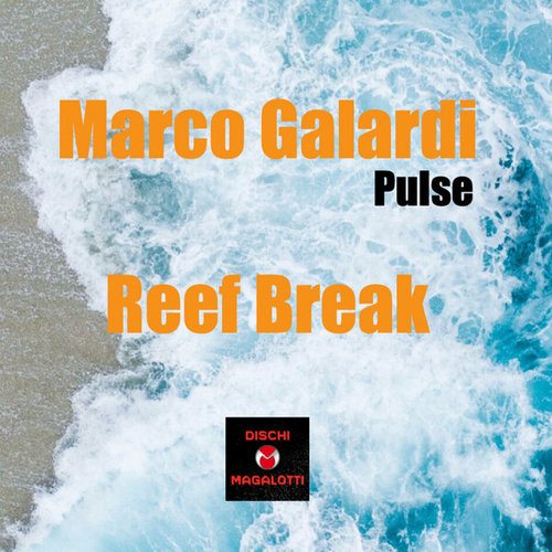 Marco Galardi Pulse-Reef Break