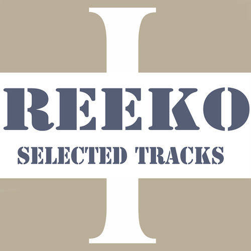 Reeko-Reeko Seleccted Tracks Part1