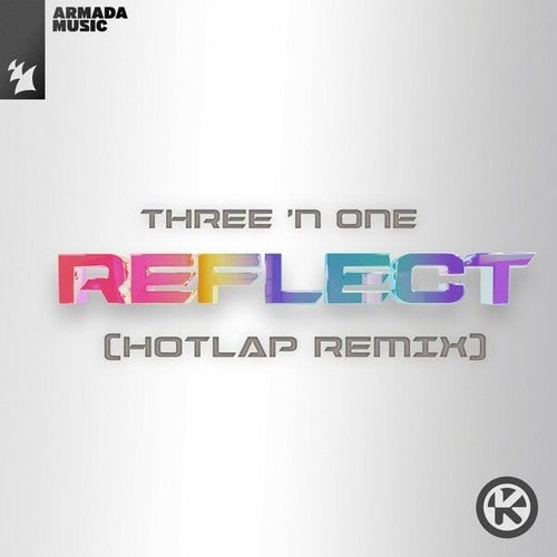 Reflect (HotLap Remix)