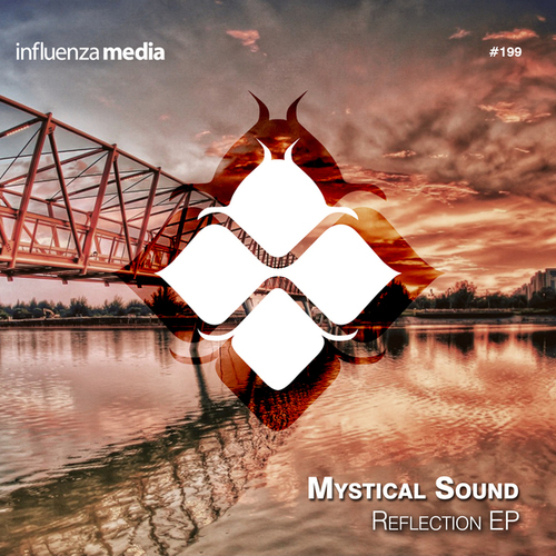 Mystical Sound-Reflection EP