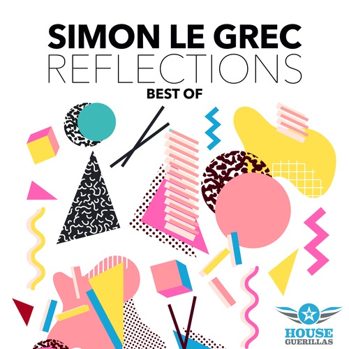 Simon Le Grec-Reflections (Best Of)