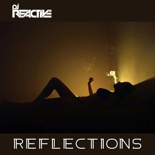 Dj Reactive-Reflections