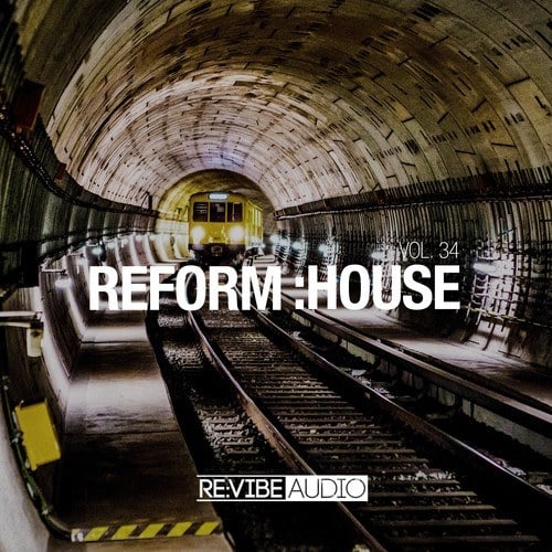 Various Artists-Reform:House, Vol. 34