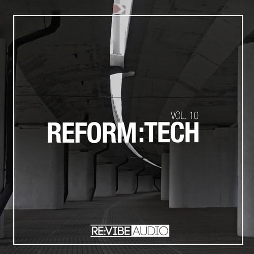 Various Artists-Reform:Tech, Vol. 10