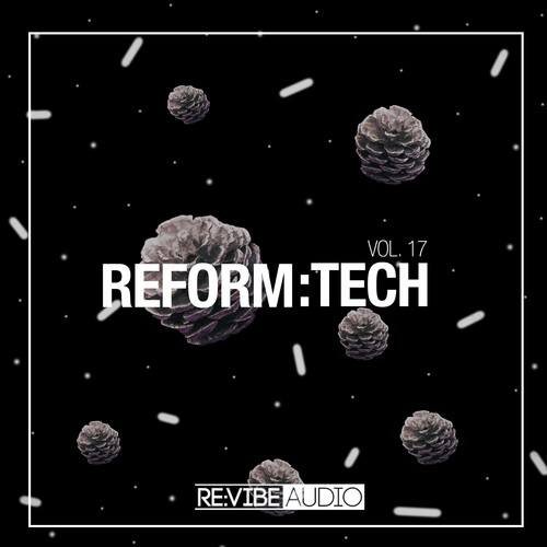 Various Artists-Reform:Tech, Vol. 17