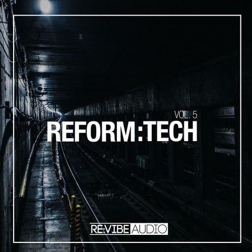 Various Artists-Reform:Tech, Vol. 5