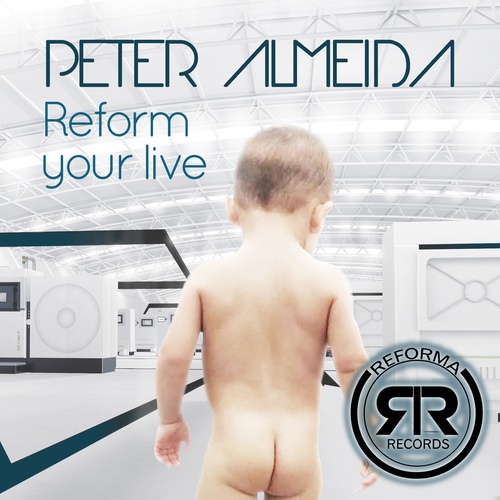 Peter Almeida-Reforma Your Live