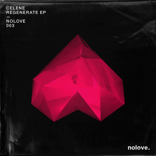 Celene-Regenerate EP