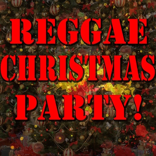 Various Artists-Reggae Christmas Party!