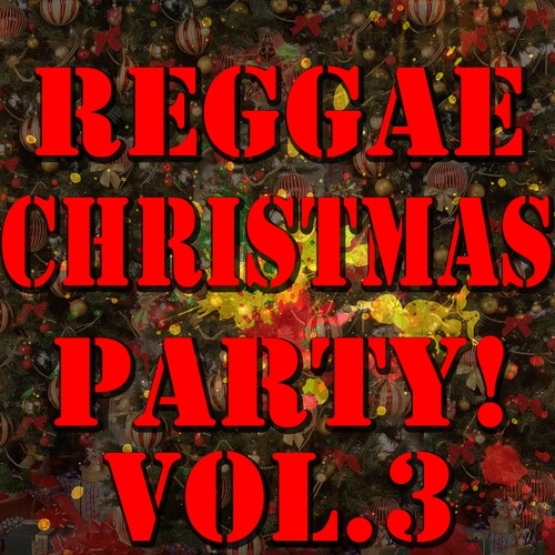 Various Artists-Reggae Christmas Party! Vol.3