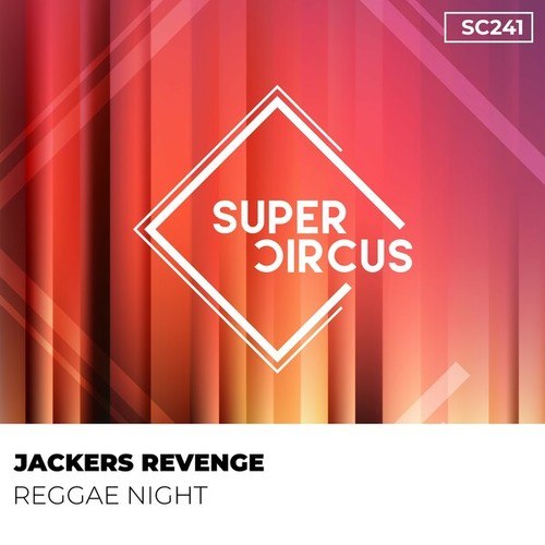 Jackers Revenge-Reggae Night