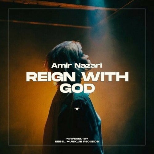 Reign With God