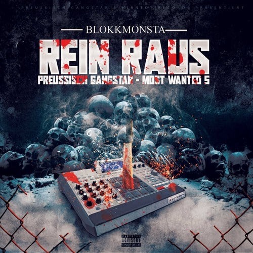 Blokkmonsta, DJ Reaf-Rein / Raus