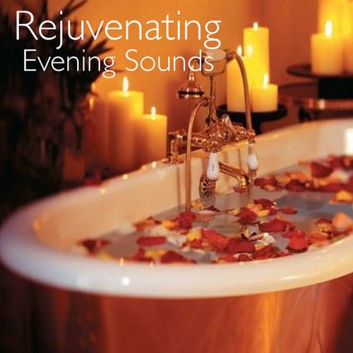 Rejuvenating Evening Sounds