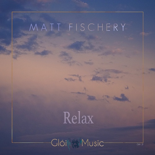 Matt Fischery-Relaxed Fly