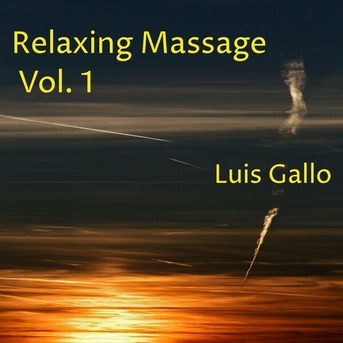 Relaxing Massage, Vol. 1