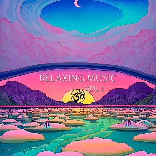 Relaxing Music Vol. 1