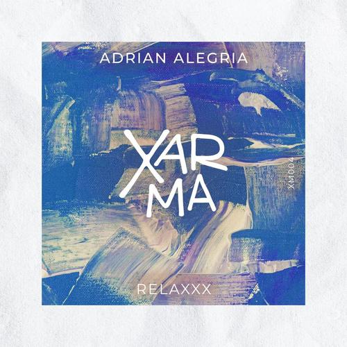 Adrian Alegria-Relaxxx