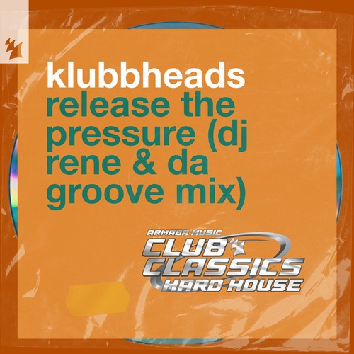 Klubbheads, DJ Rene, Da Groove-Release The Pressure