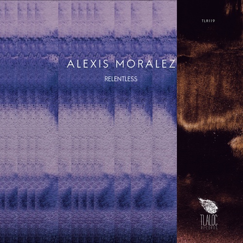 Alexis Moralez-Relentless