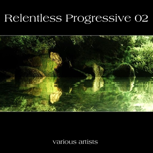 Various Artists-Relentless Progressive 02