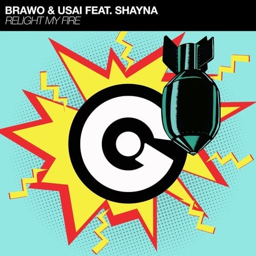 Brawo, Usai , Shayna-Relight My Fire