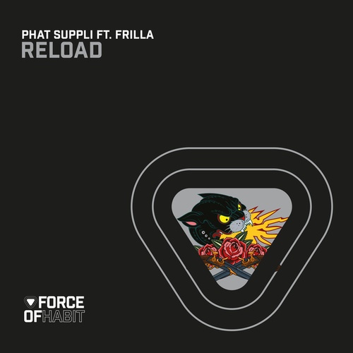 Frilla, Phat Suppli-Reload