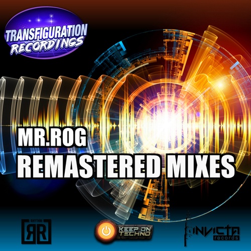 Mr. Rog-Remastered Mixes