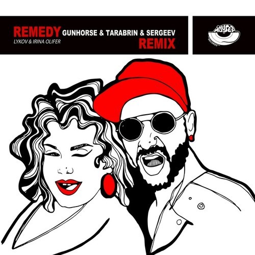 Lykov, Irina Olifer, GUNHORSE-Remedy (Gunhorse, Tarabrin & Sergeev Remix)
