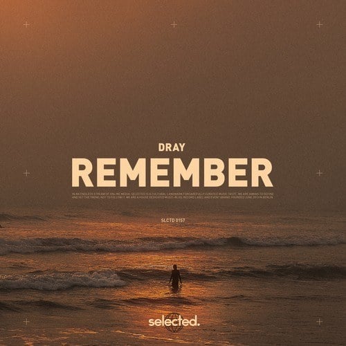 Dray-Remember