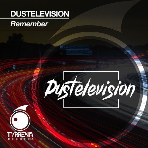 Dustelevision-Remember
