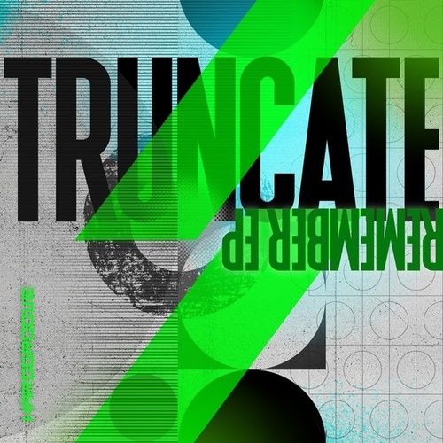 Truncate-Remember EP