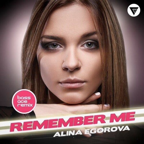 Alina Egorova, Dmitriy Bakulmanov-Remember Me (Bass Ace Remix)