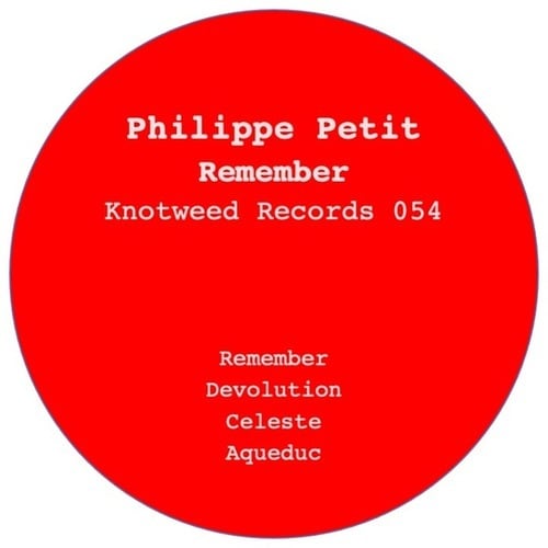 Philippe Petit-Remember