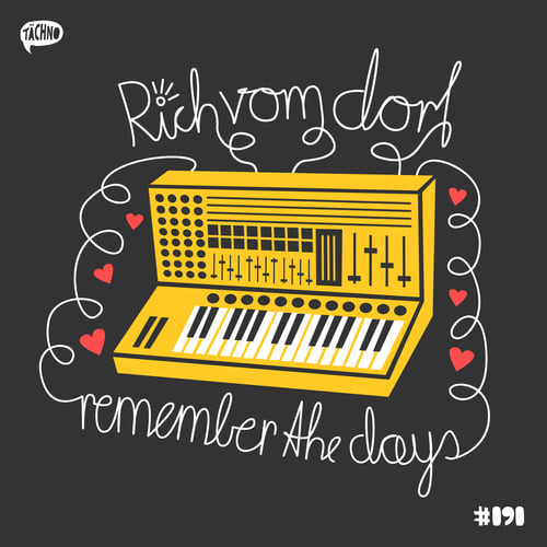 Rich Vom Dorf-Remember the Days
