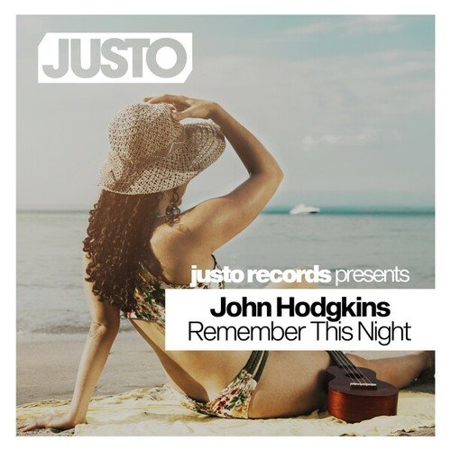 John Hodgkins-Remember This Night