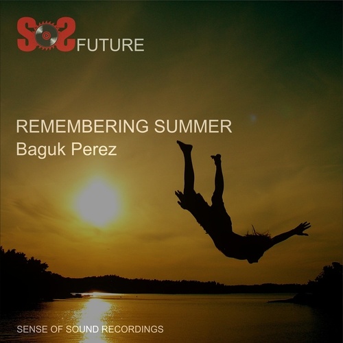 Baguk Perez-Remembering Summer