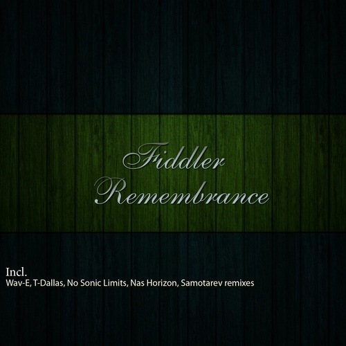 Fiddler-Remembrance