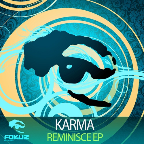 Karma-Reminisce EP