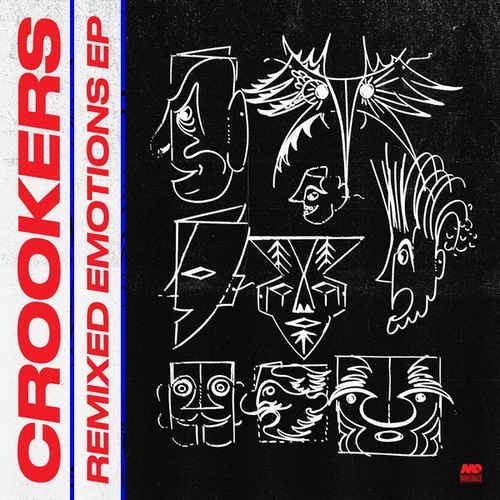 Crookers, DMP, Big Dope P, Alex Autajon, DJ Earl-Remixed Emotions EP