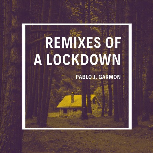 Braedur, Pablo J. Garmon, Lostoutside, HariboY, Andrew Simpson, Yani, Brannan Lane, Low Key Trampoline, Hoffy Beats, Azido 88, INF, Devon Rea-Remixes of a Lockdown